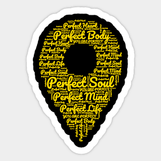 You Are Perfect Sticker